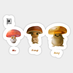 Mu , Fungi and Joey Sticker